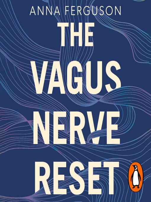 Title details for The Vagus Nerve Reset by Anna Ferguson - Available